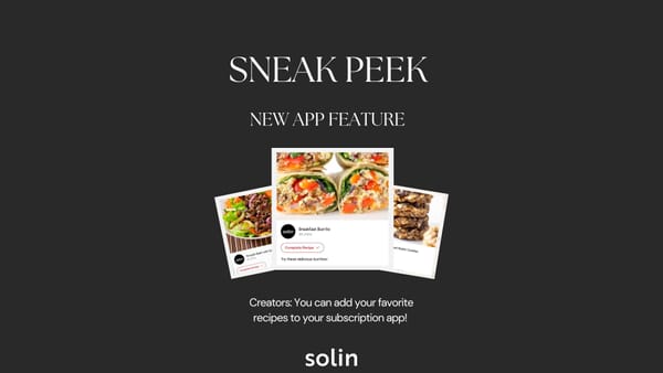 Unlock a World of Culinary Creativity with Solin's New Recipes Feature!